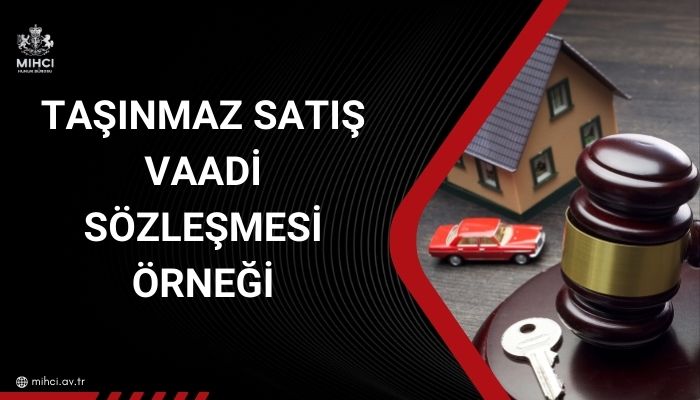 Taşınmaz satış vaadi sözleşmesi örneği