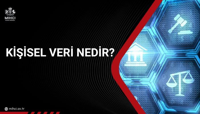 Kişisel Veri Nedir?