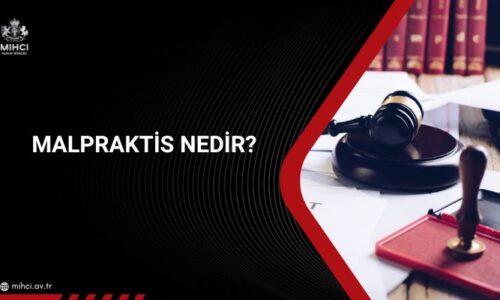 Malpraktis Nedir?