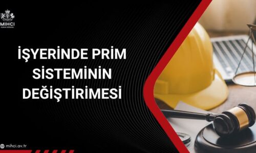 isyerinde-prim-sisteminin-degistirilmesi