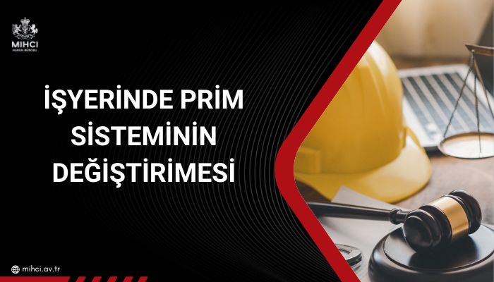 isyerinde-prim-sisteminin-degistirilmesi