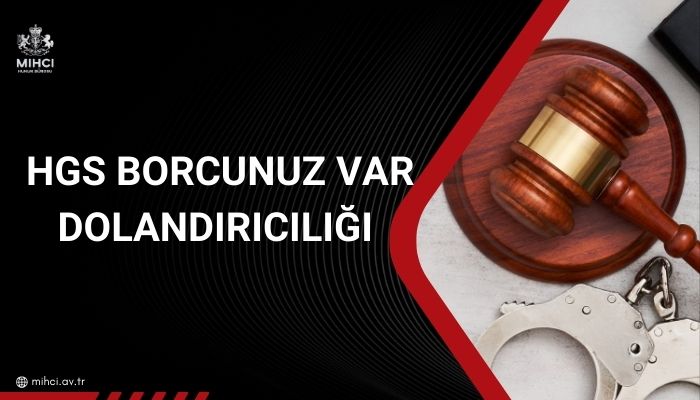 HGS Borcunuz Var Dolandırıcılığı